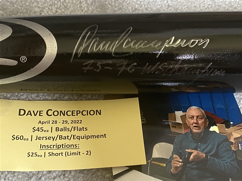 DAVE CONCEPCION Moeller Signed Inscribed Big Stick Bat BLANK BATS NOW SELL $50 UNSIGNED with SHOW TICKET & PIC