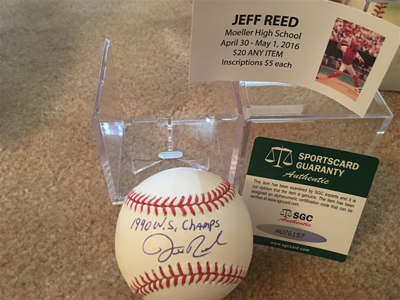 JEFF REED MOELLER SIGNED on "10" MLB BALL w SHOW TIX & $15 SGC COA Brownings PG Catcher